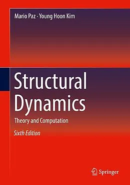 E-Book (pdf) Structural Dynamics von Mario Paz, Young Hoon Kim