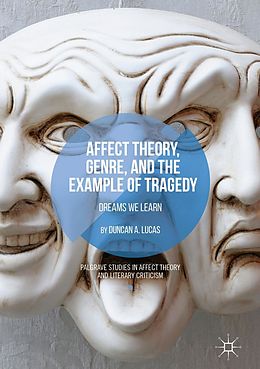 eBook (pdf) Affect Theory, Genre, and the Example of Tragedy de Duncan A. Lucas