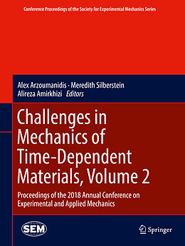 Fester Einband Challenges in Mechanics of Time-Dependent Materials, Volume 2 von 