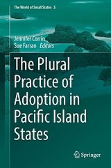 eBook (pdf) The Plural Practice of Adoption in Pacific Island States de 