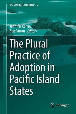 eBook (pdf) The Plural Practice of Adoption in Pacific Island States de 