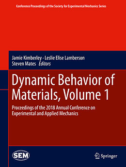E-Book (pdf) Dynamic Behavior of Materials, Volume 1 von 