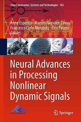 E-Book (pdf) Neural Advances in Processing Nonlinear Dynamic Signals von 
