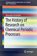 E-Book (pdf) The History of Research on Chemical Periodic Processes von Alexander Pechenkin