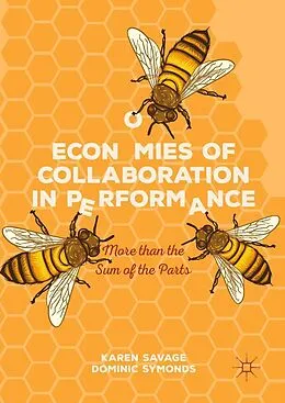 E-Book (pdf) Economies of Collaboration in Performance von Karen Savage, Dominic Symonds