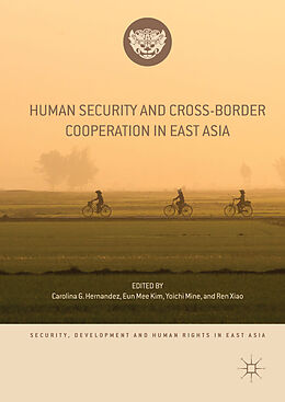 Livre Relié Human Security and Cross-Border Cooperation in East Asia de 