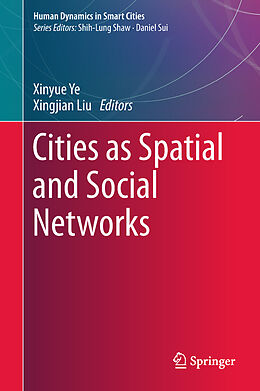 Livre Relié Cities as Spatial and Social Networks de 