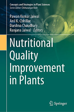 Livre Relié Nutritional Quality Improvement in Plants de 