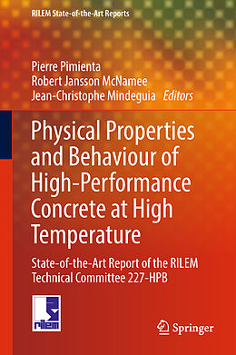 Livre Relié Physical Properties and Behaviour of High-Performance Concrete at High Temperature de 