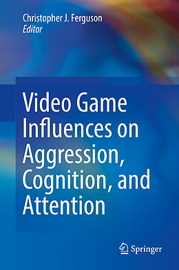 Livre Relié Video Game Influences on Aggression, Cognition, and Attention de 