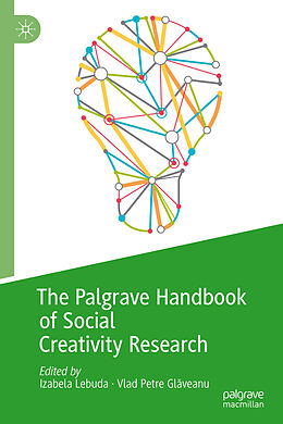 Livre Relié The Palgrave Handbook of Social Creativity Research de 