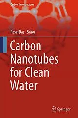 Fester Einband Carbon Nanotubes for Clean Water von Rasel Das