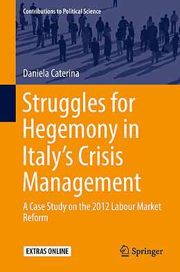 Fester Einband Struggles for Hegemony in Italy s Crisis Management von Daniela Caterina