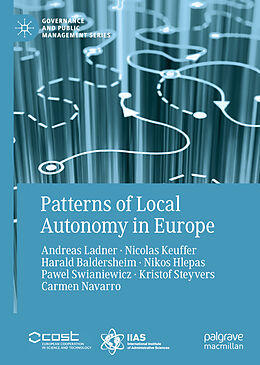Livre Relié Patterns of Local Autonomy in Europe de Andreas Ladner, Nicolas Keuffer, Harald Baldersheim
