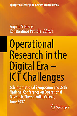 Livre Relié Operational Research in the Digital Era   ICT Challenges de 