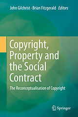 Livre Relié Copyright, Property and the Social Contract de 