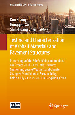 Couverture cartonnée Testing and Characterization of Asphalt Materials and Pavement Structures de 