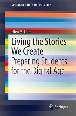 E-Book (pdf) Living the Stories We Create von Ellen McCabe