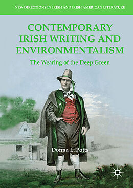 Fester Einband Contemporary Irish Writing and Environmentalism von Donna L. Potts