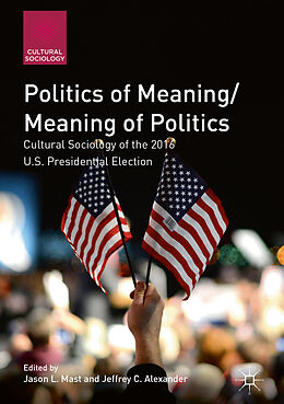 Livre Relié Politics of Meaning/Meaning of Politics de 
