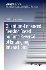 eBook (pdf) Quantum-Enhanced Sensing Based on Time Reversal of Entangling Interactions de Daniel Linnemann