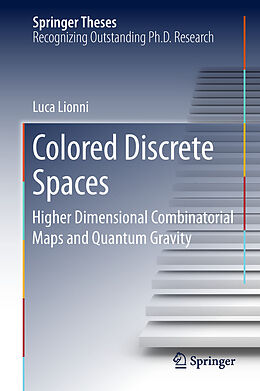 eBook (pdf) Colored Discrete Spaces de Luca Lionni