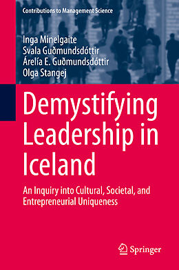 Fester Einband Demystifying Leadership in Iceland von Inga Minelgaite, Olga Stangej, Árelía E. Guðmundsdóttir