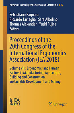 Kartonierter Einband Proceedings of the 20th Congress of the International Ergonomics Association (IEA 2018) von 