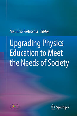 Fester Einband Upgrading Physics Education to Meet the Needs of Society von 