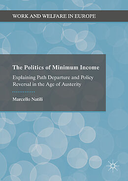 Livre Relié The Politics of Minimum Income de Marcello Natili