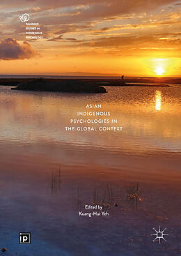 eBook (pdf) Asian Indigenous Psychologies in the Global Context de 