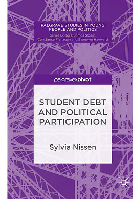 Livre Relié Student Debt and Political Participation de Sylvia Nissen