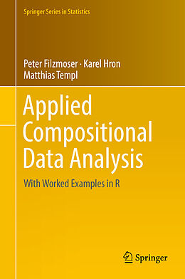 eBook (pdf) Applied Compositional Data Analysis de Peter Filzmoser, Karel Hron, Matthias Templ