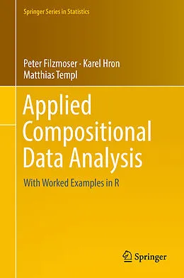 E-Book (pdf) Applied Compositional Data Analysis von Peter Filzmoser, Karel Hron, Matthias Templ