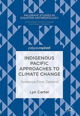 Livre Relié Indigenous Pacific Approaches to Climate Change de Lyn Carter