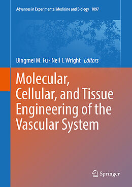 Fester Einband Molecular, Cellular, and Tissue Engineering of the Vascular System von 