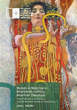 E-Book (pdf) Women in Medicine in Nineteenth-Century American Literature von Sara L. Crosby