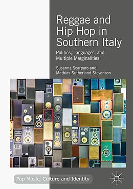 Fester Einband Reggae and Hip Hop in Southern Italy von Mathias Sutherland Stevenson, Susanna Scarparo