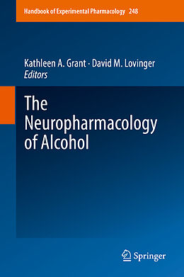 Fester Einband The Neuropharmacology of Alcohol von 