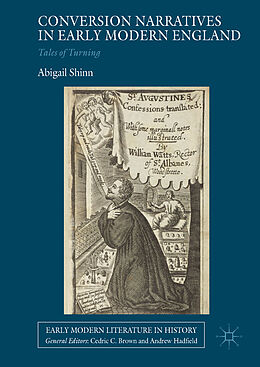 Livre Relié Conversion Narratives in Early Modern England de Abigail Shinn