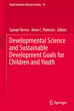 Fester Einband Developmental Science and Sustainable Development Goals for Children and Youth von 