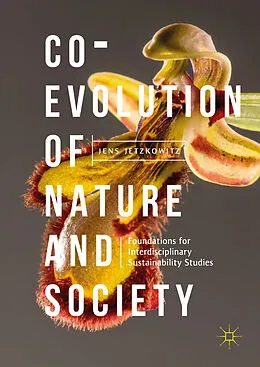E-Book (pdf) Co-Evolution of Nature and Society von Jens Jetzkowitz