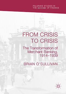 Fester Einband From Crisis to Crisis von Brian O'Sullivan