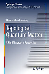 eBook (pdf) Topological Quantum Matter de Thomas Klein Kvorning