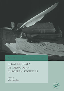 Livre Relié Legal Literacy in Premodern European Societies de 