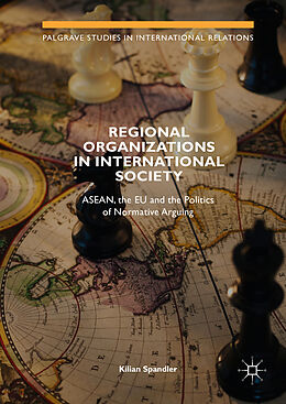 Livre Relié Regional Organizations in International Society de Kilian Spandler