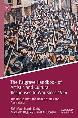 eBook (pdf) The Palgrave Handbook of Artistic and Cultural Responses to War since 1914 de 