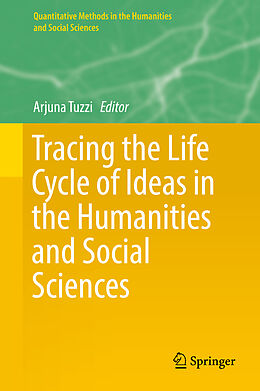 Livre Relié Tracing the Life Cycle of Ideas in the Humanities and Social Sciences de 