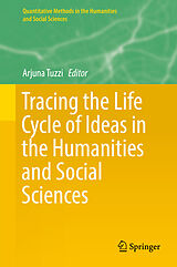 eBook (pdf) Tracing the Life Cycle of Ideas in the Humanities and Social Sciences de 