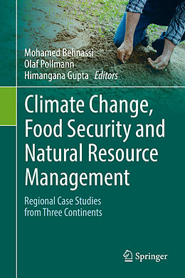 Livre Relié Climate Change, Food Security and Natural Resource Management de 